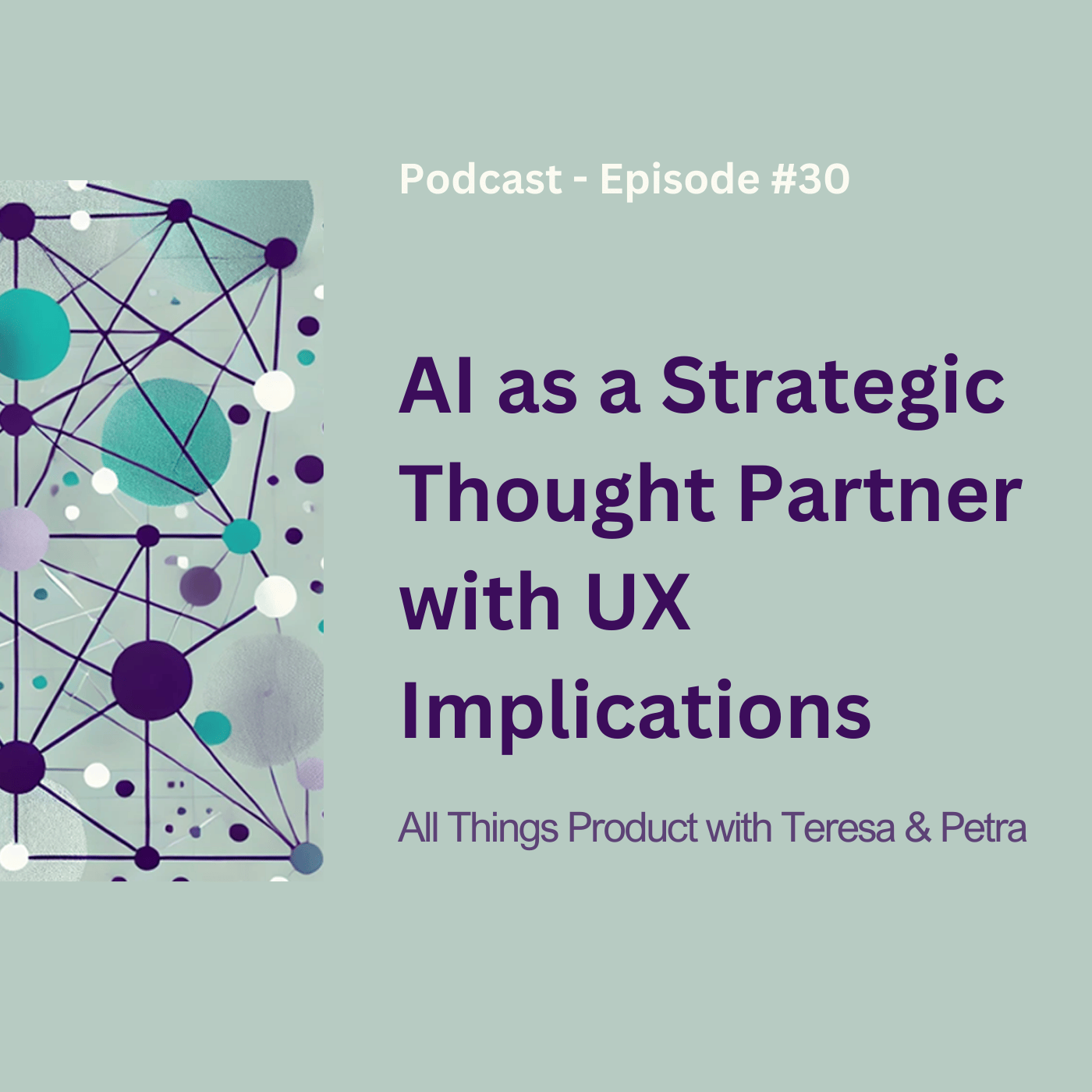 Turn AI into a Strategic Thought Partner: Real Workflows, UX Shifts, and Personal Agents