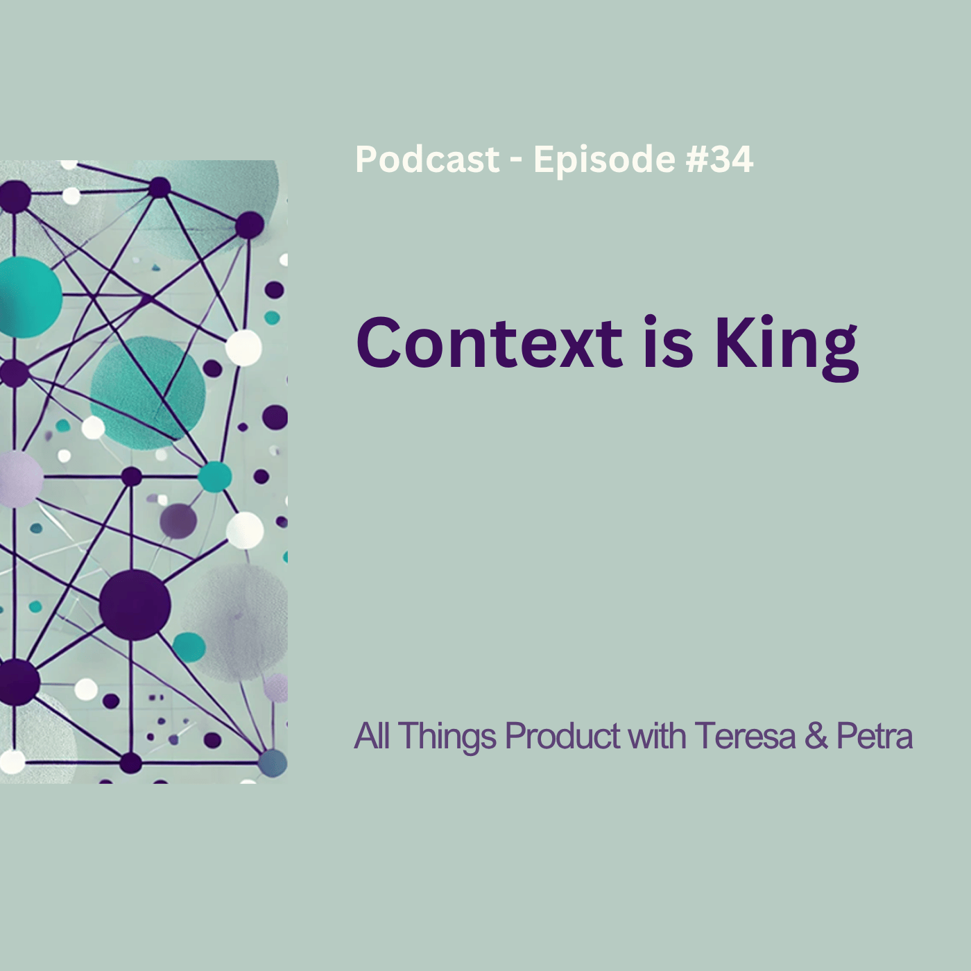 Context Is King: My Playbook to Prep Product Teams for High-Impact AI Collaboration