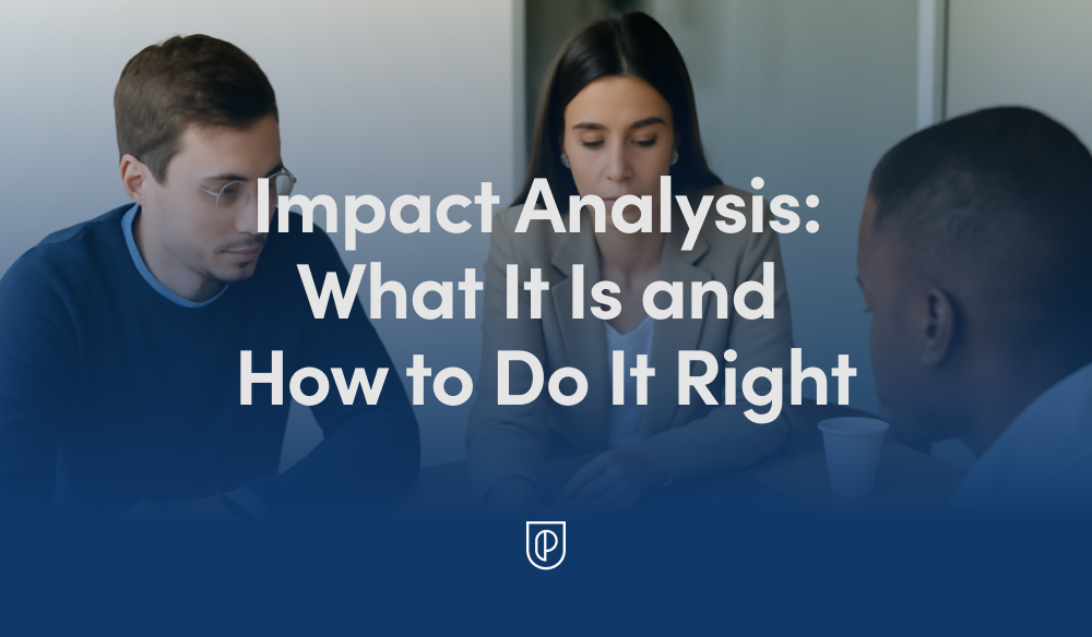 Team in a modern office meeting, reviewing documents and discussing impact analysis, with bold headline text 'Impact Analysis: What It Is and How to Do It Right' over a blue gradient banner.