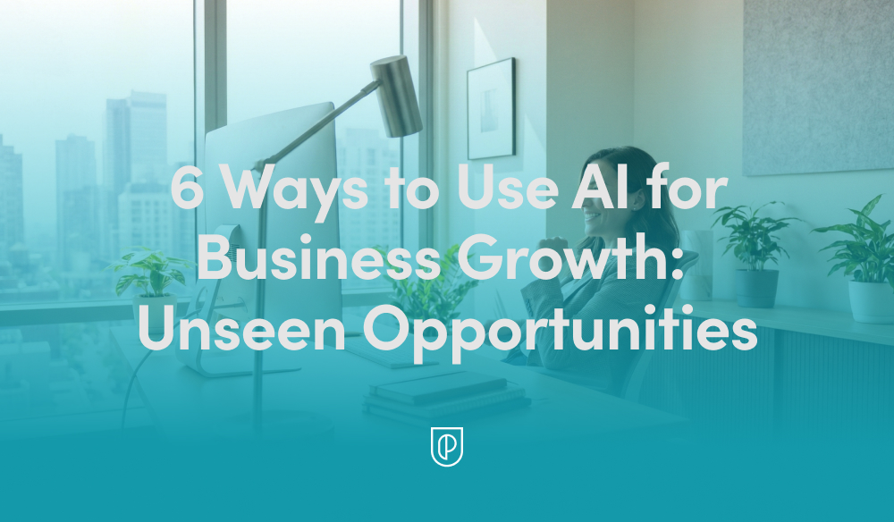 Teal-tinted office scene with a professional at a desk using a laptop beside a lamp and plants, city skyline visible through large windows, overlaid headline reads: “6 Ways to Use AI for Business Growth: Unseen Opportunities.”