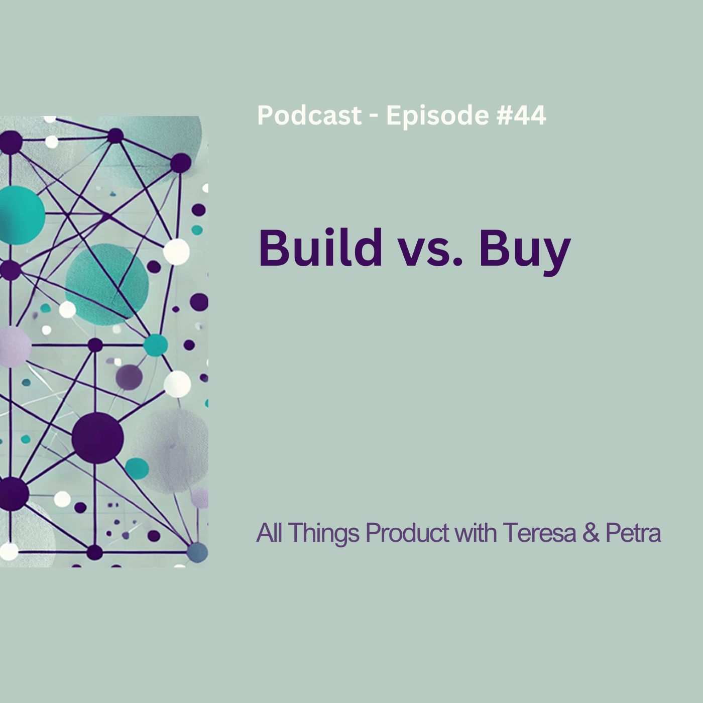 Build vs. Buy in an AI-First World: My Framework to De-Risk Decisions and Own Your Data
