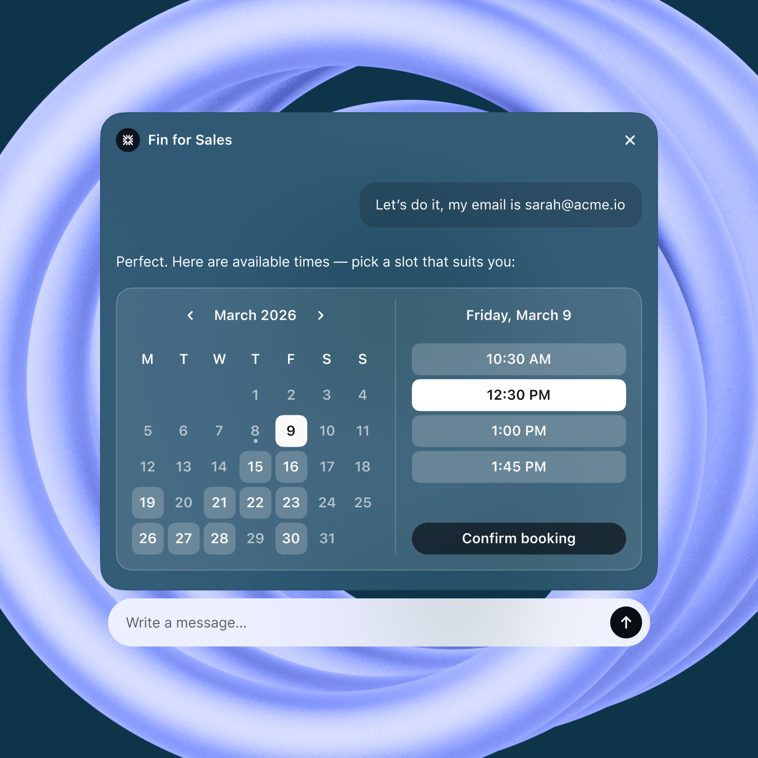 Chat widget for Fin for Sales displaying an in-chat calendar and time-slot picker for March 2026, with Friday, March 9 highlighted and a Confirm booking button on a blue gradient background.