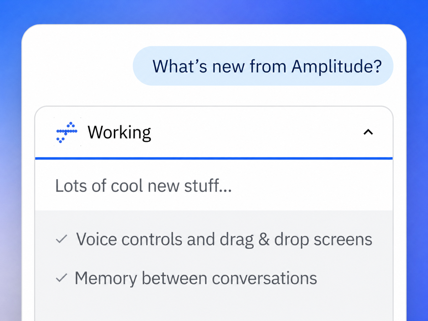 UI mockup for Amplitude Agents: question 'What's new from Amplitude?' above a 'Working' card listing voice controls, drag-and-drop screens, and memory between conversations on a blue gradient background.