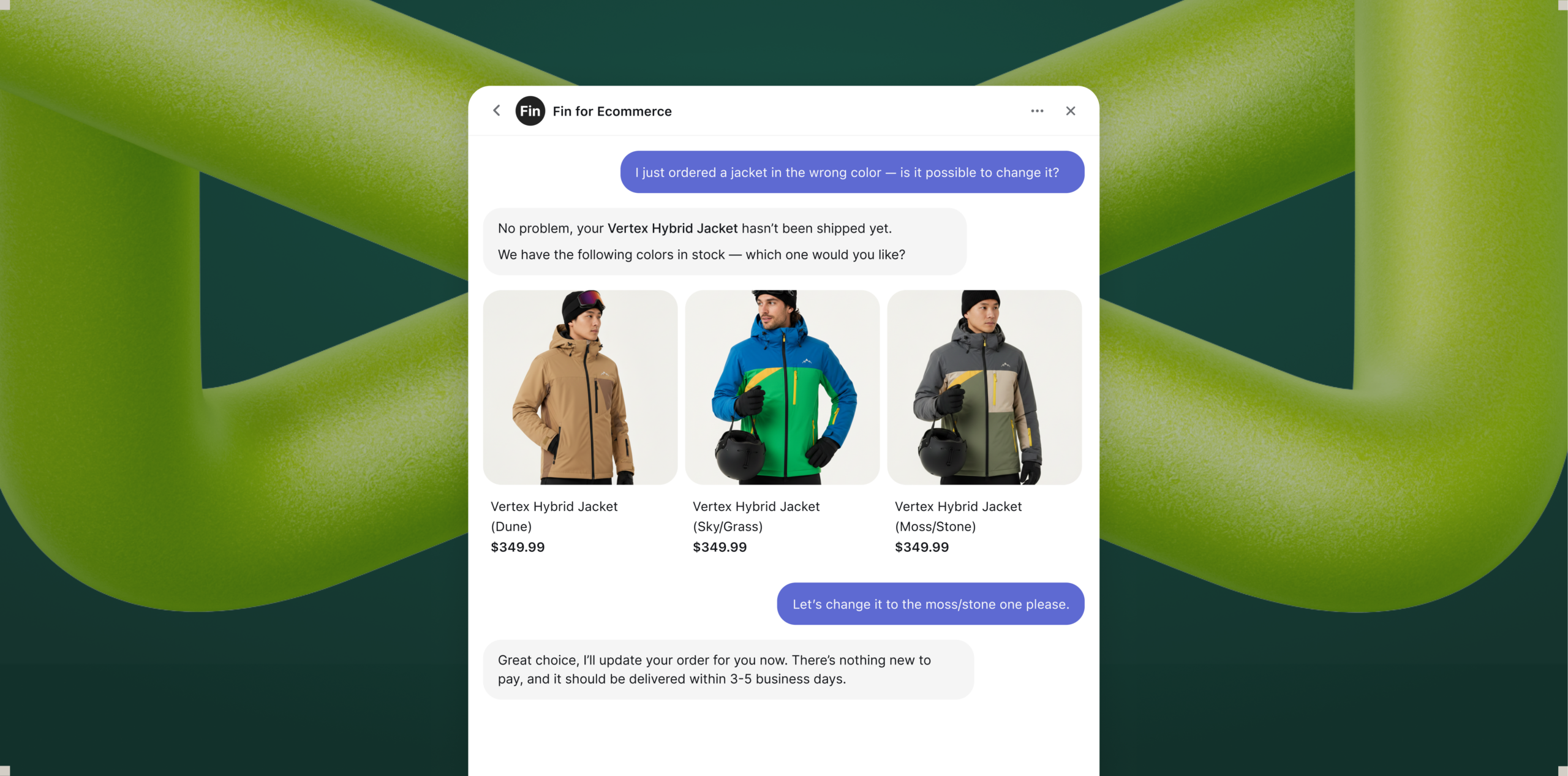 Chat interface titled Fin for Ecommerce helps a shopper change a jacket color, showing three Vertex Hybrid Jacket variants with prices, presented in a clean UI over a green abstract 3D background.