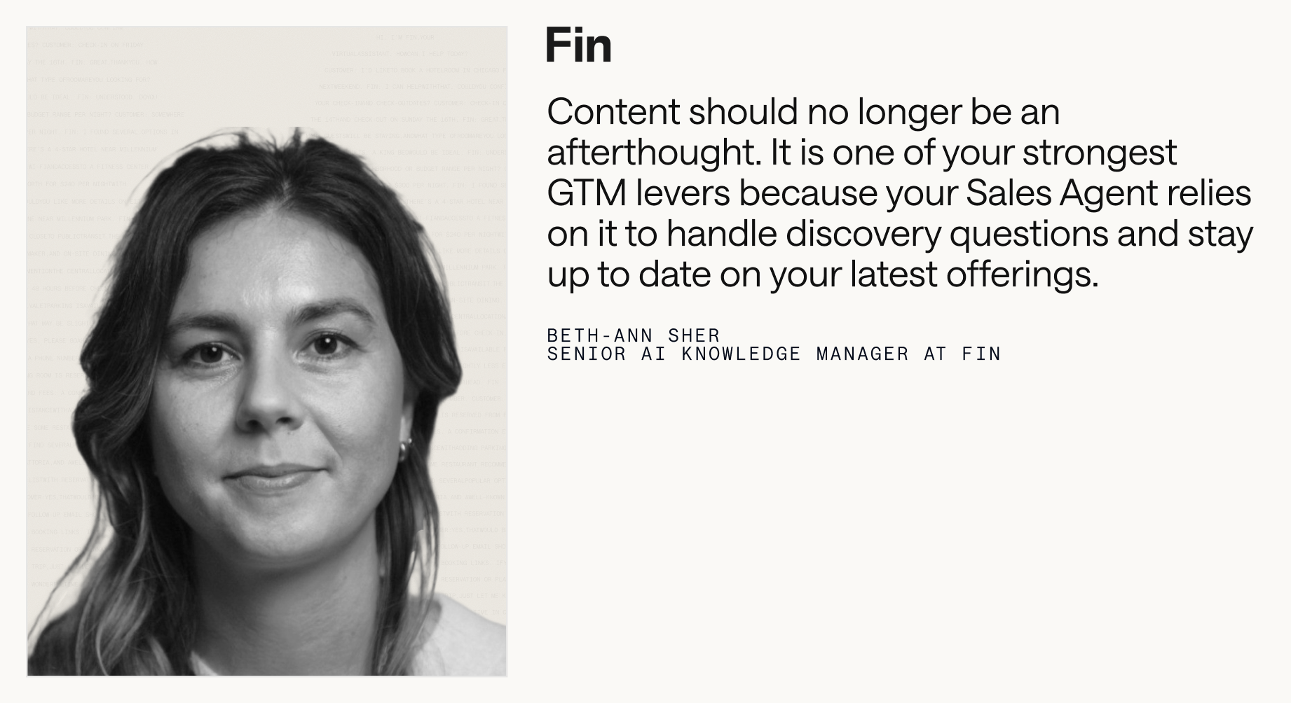 Black-and-white headshot on the left, with a large Fin-branded quote on the right stating that content powers a Sales Agent's discovery responses and keeps them current on the latest offerings.