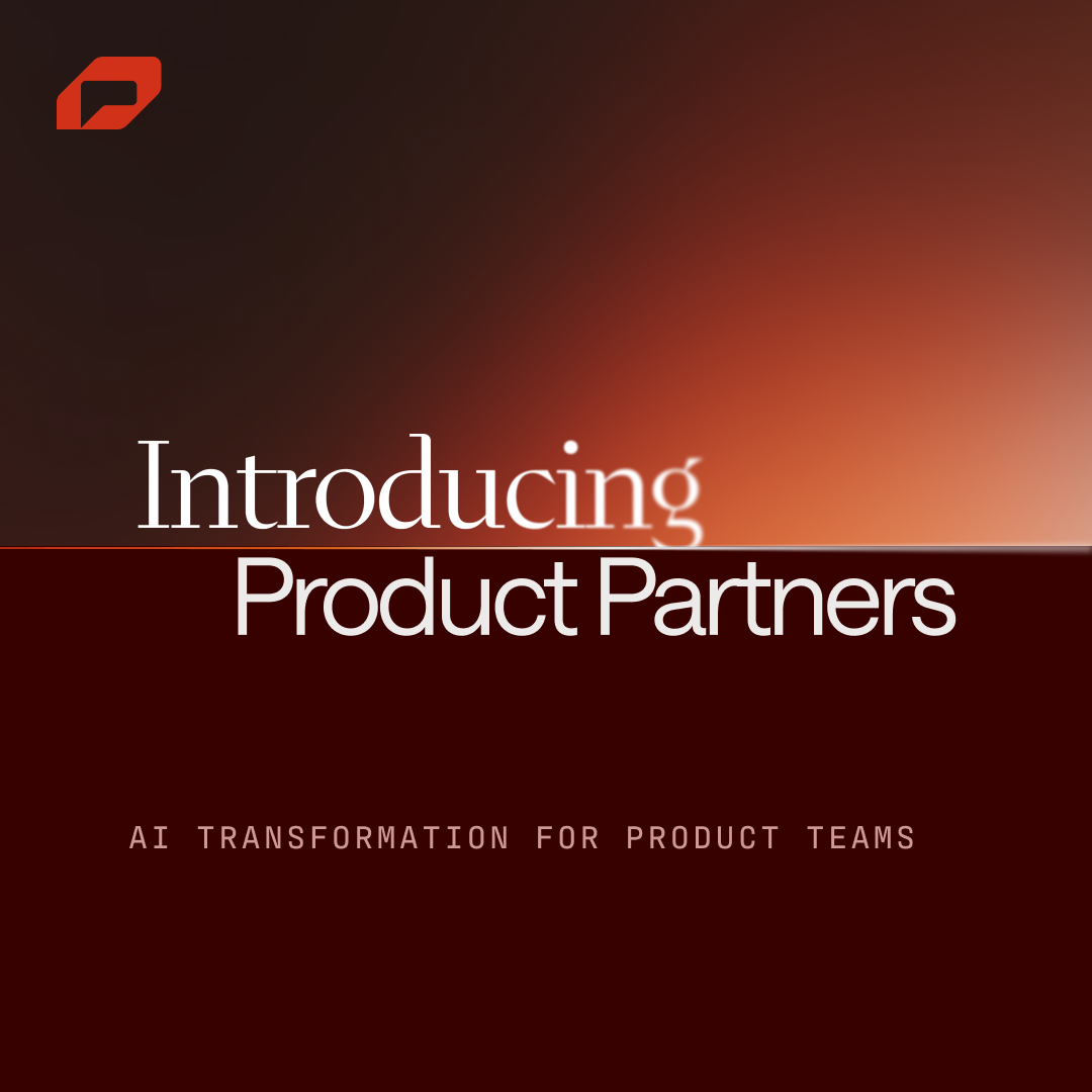 Our Operating Model Is the Product—Why We Built Product Partners to Accelerate Outcomes
