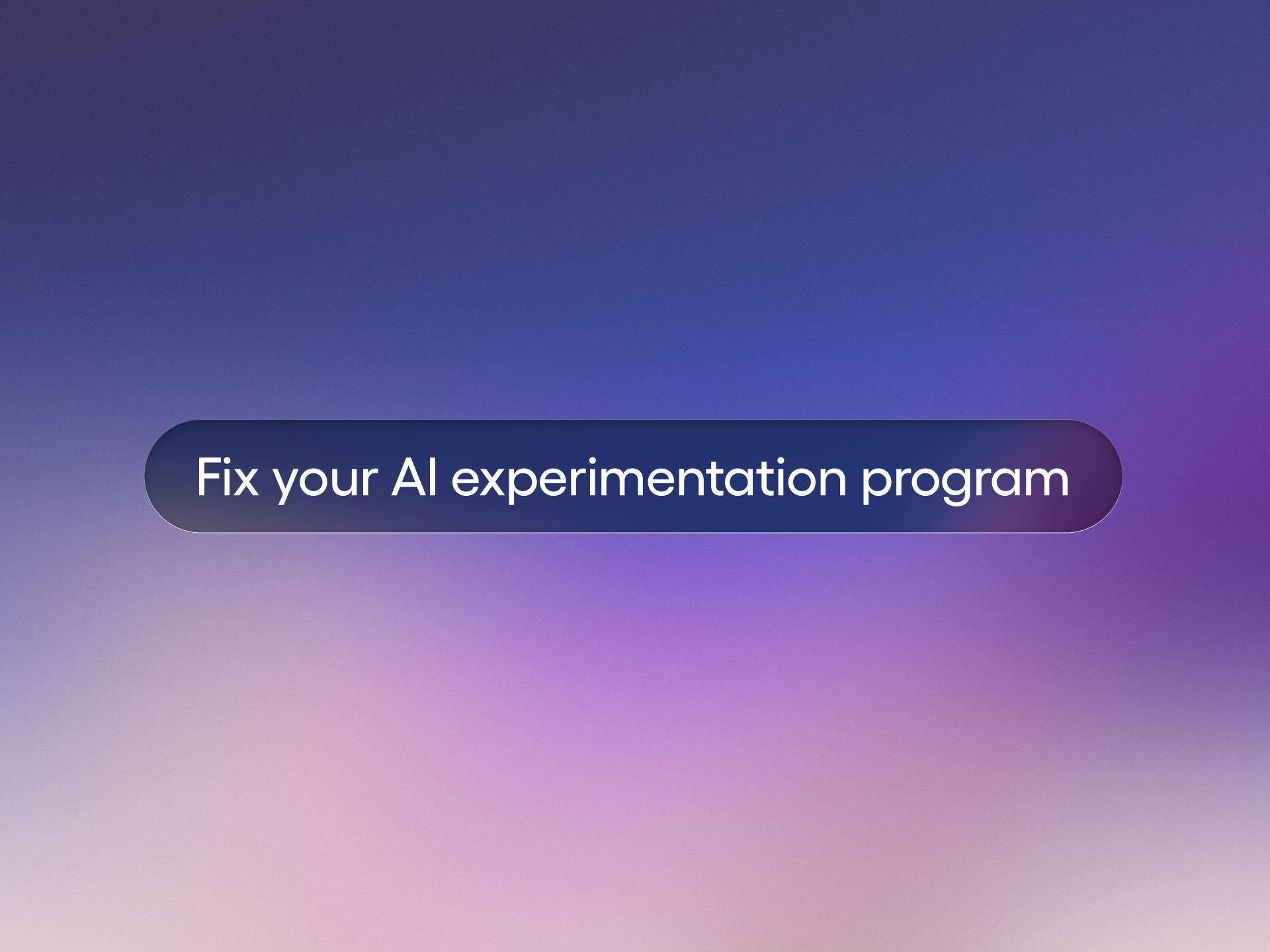 AI Broke Your A/B Tests: 3 Proven Shifts to Rebuild a Resilient Experimentation Program