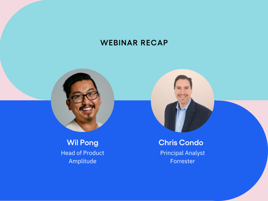 Webinar recap graphic with portraits of Wil Pong and Chris Condo and their job titles.